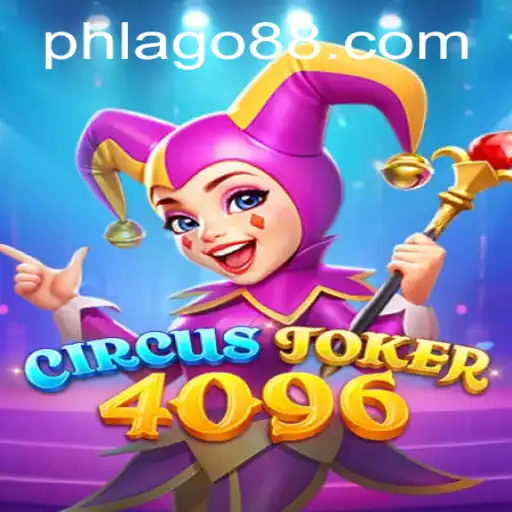 Discover the Thrilling World of CircusJoker4096 and PHLAGO