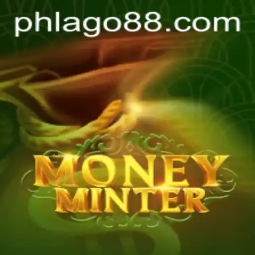 Discover the World of MoneyMinter: A New Dimension in Gaming with PHLAGO